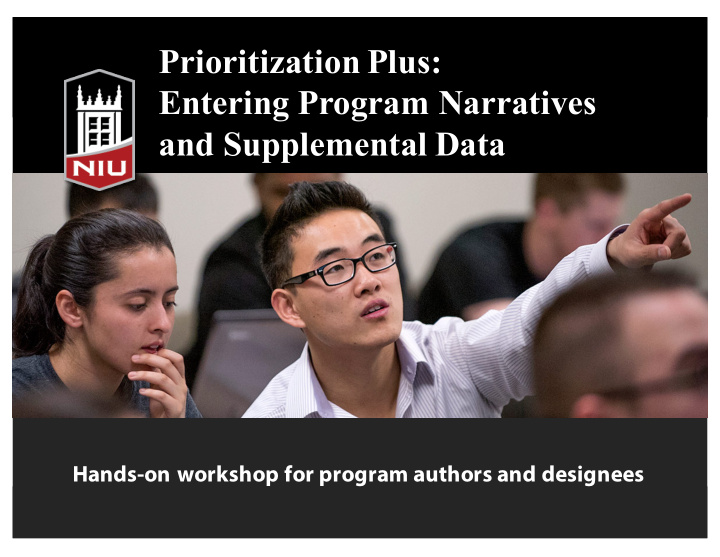 prioritization plus entering program narratives and