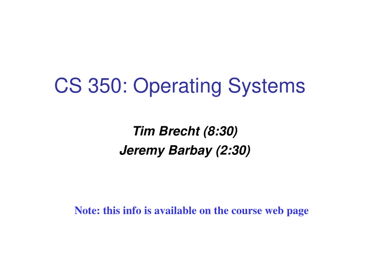 cs 350 operating systems