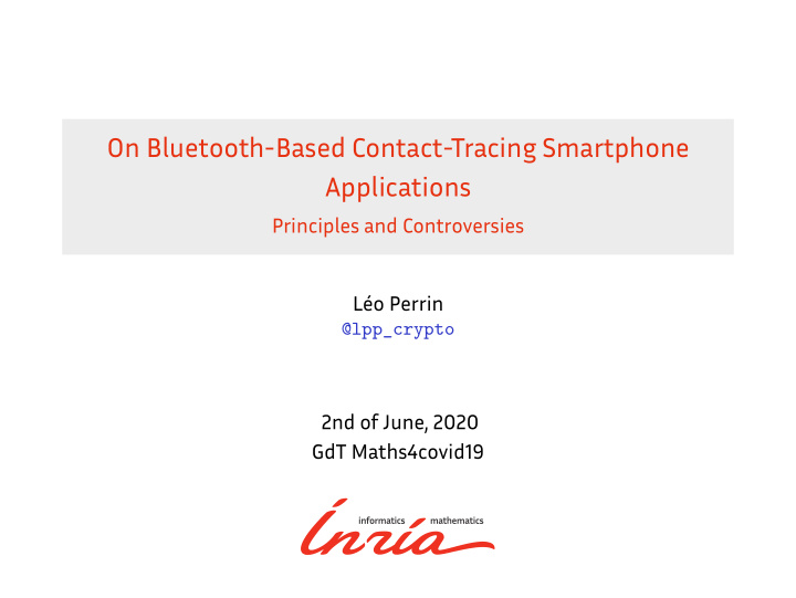 on bluetooth based contact tracing smartphone applications