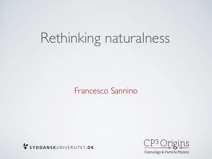 rethinking naturalness