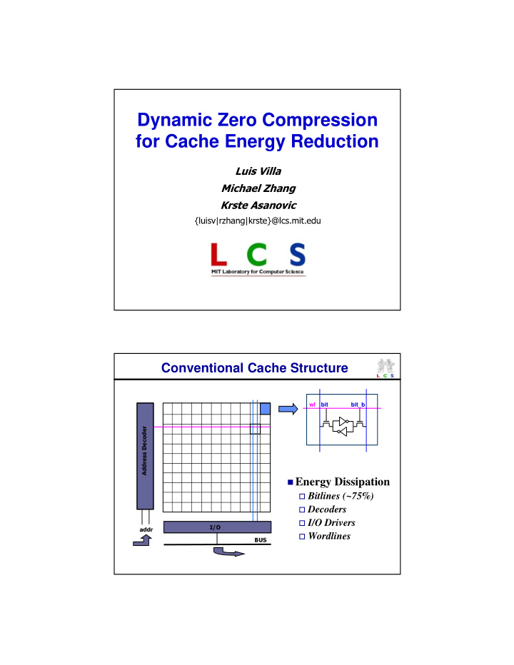 dynamic zero compression for cache energy reduction