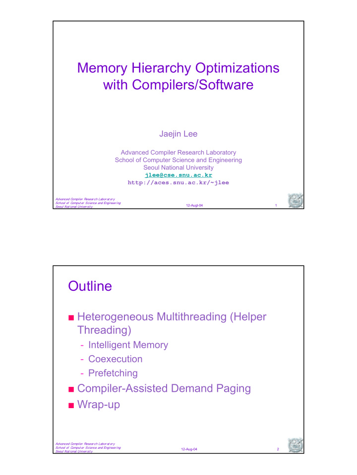 memory hierarchy optimizations with compilers software