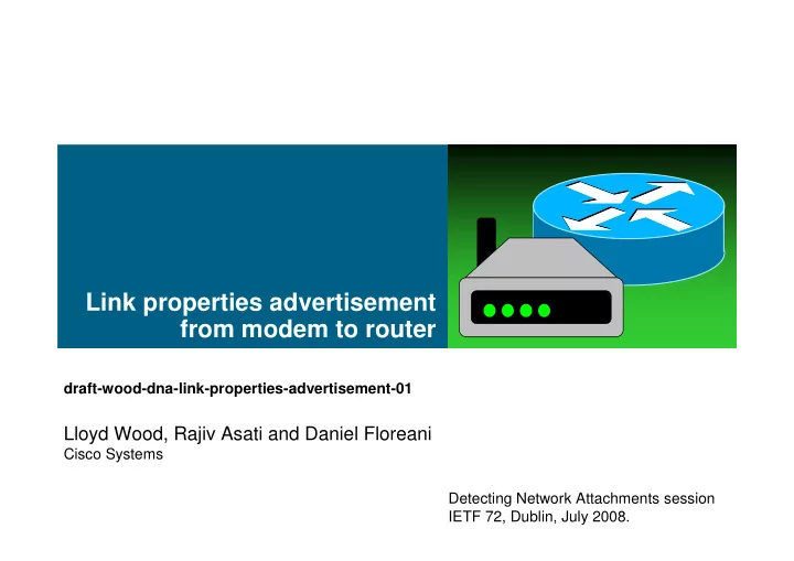 link properties advertisement from modem to router