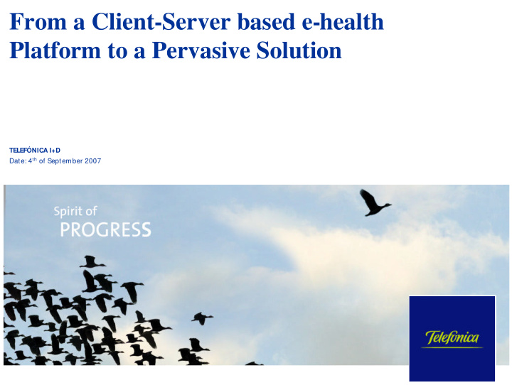 from a client server based e health platform to a