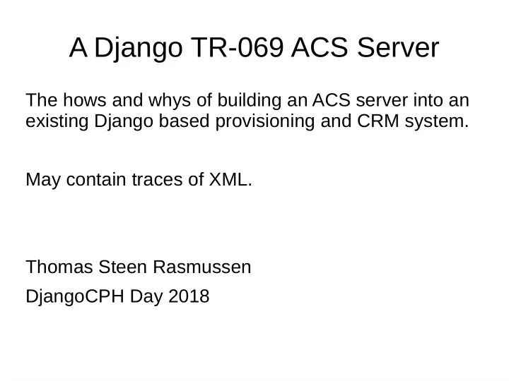 a django tr 069 acs server