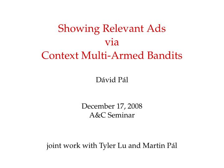 showing relevant ads via context multi armed bandits