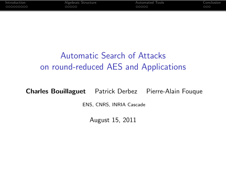 automatic search of attacks on round reduced aes and