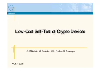 Low-C  -Cost S  st Se  e  lf-T  lf-Te  e  st o  st of C  f Cry  rypto  to D  De  e  v  vice  ice  s