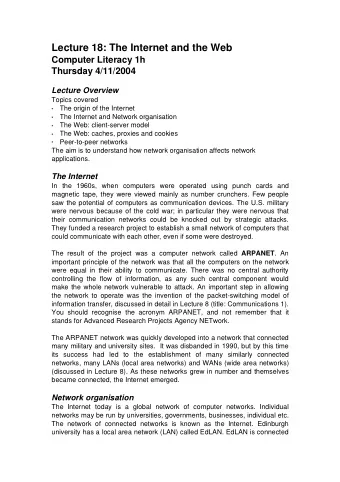 Lecture 18: The Internet and the Web  Computer Literacy 1h  Thursday 4/11/2004  Lecture Overview