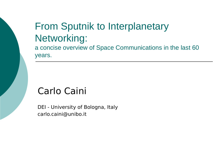 from sputnik to interplanetary networking