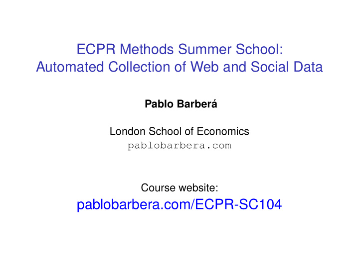 ecpr methods summer school automated collection of web