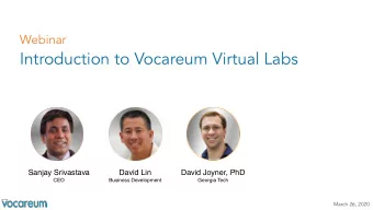 Introduction to Vocareum Virtual Labs  Sanjay Srivastava  David Lin  David Joyner, PhD  CEO
