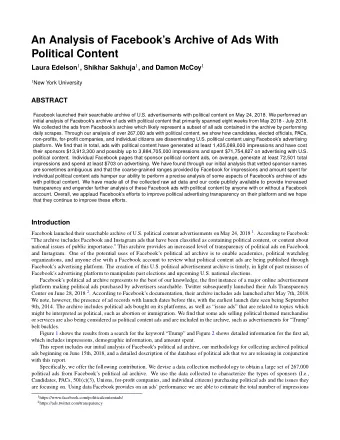 An Analysis of Facebooks Archive of Ads With  Political Content Laura Edelson 1 , Shikhar