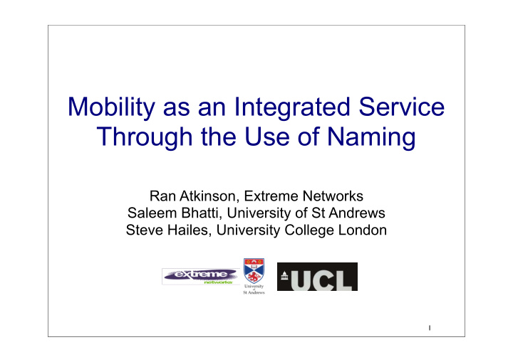 mobility as an integrated service through the use of