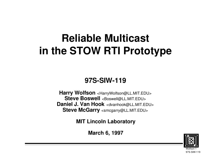 reliable multicast in the stow rti prototype