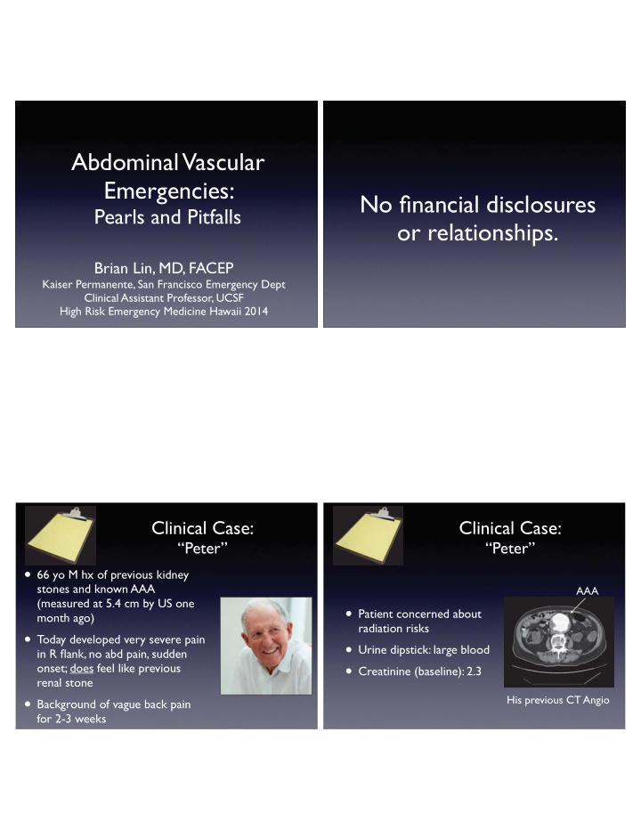 abdominal vascular emergencies no fi nancial disclosures