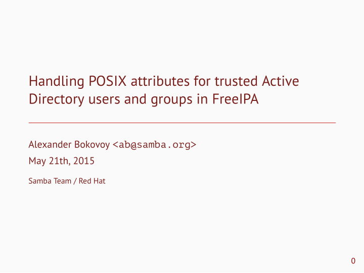 handling posix attributes for trusted active directory
