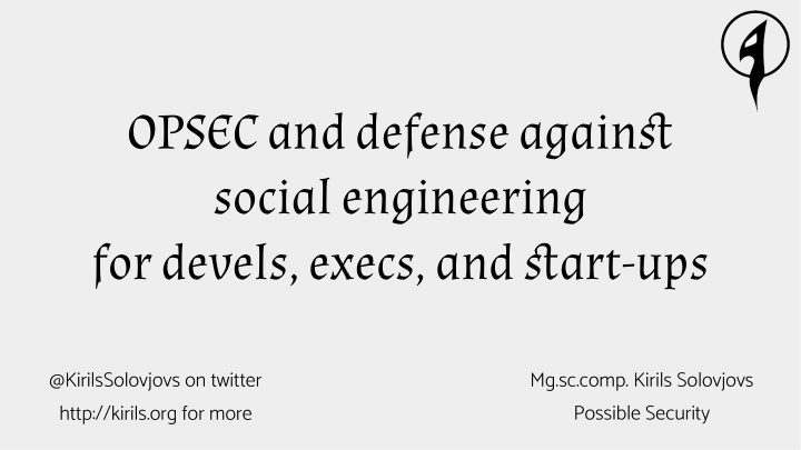 opsec and defense agains social engineering for devels