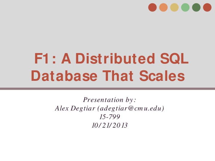 f1 a distributed sql database that scales