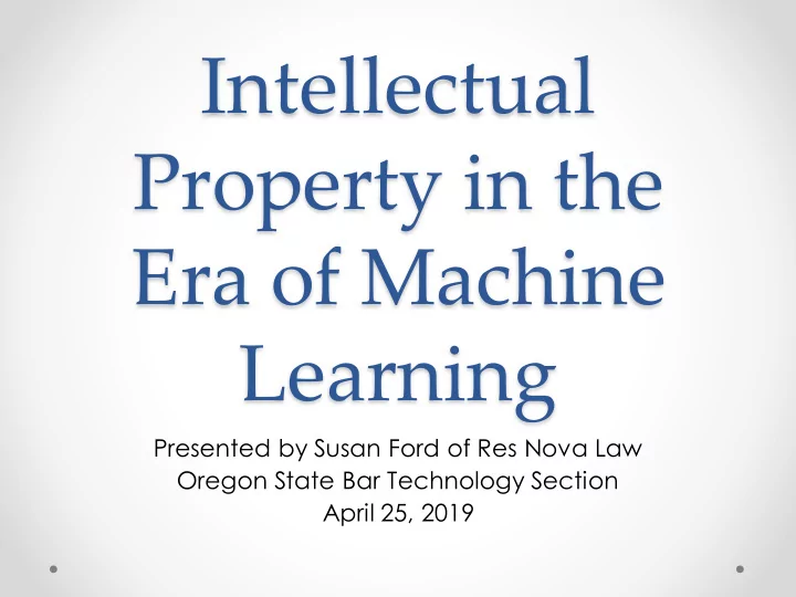 intellectual property in the era of machine learning