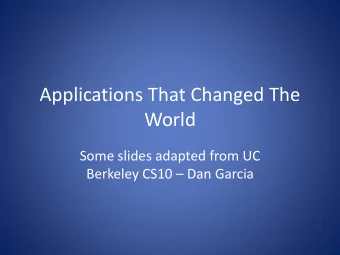 World  Some slides adapted from UC Berkeley CS10  Dan Garcia  Lecture Overview  What counts?