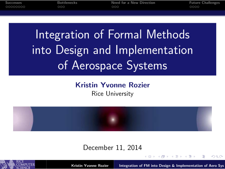 integration of formal methods into design and