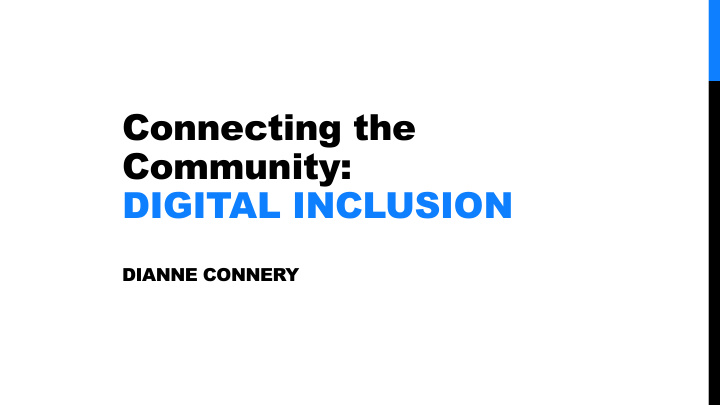 connecting the community digital inclusion