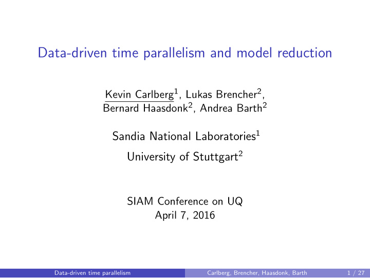 data driven time parallelism and model reduction