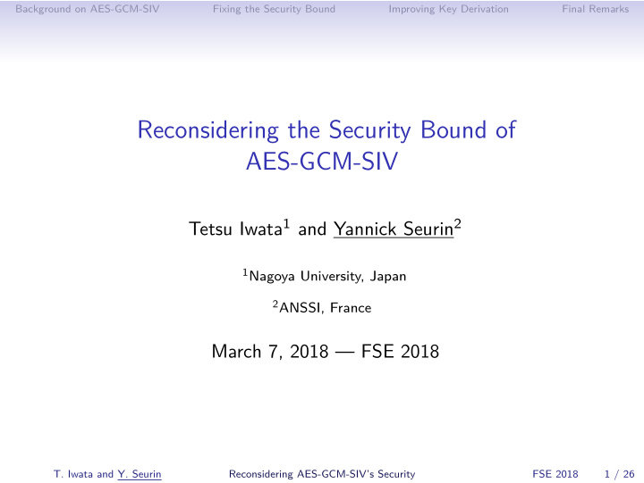 reconsidering the security bound of aes gcm siv