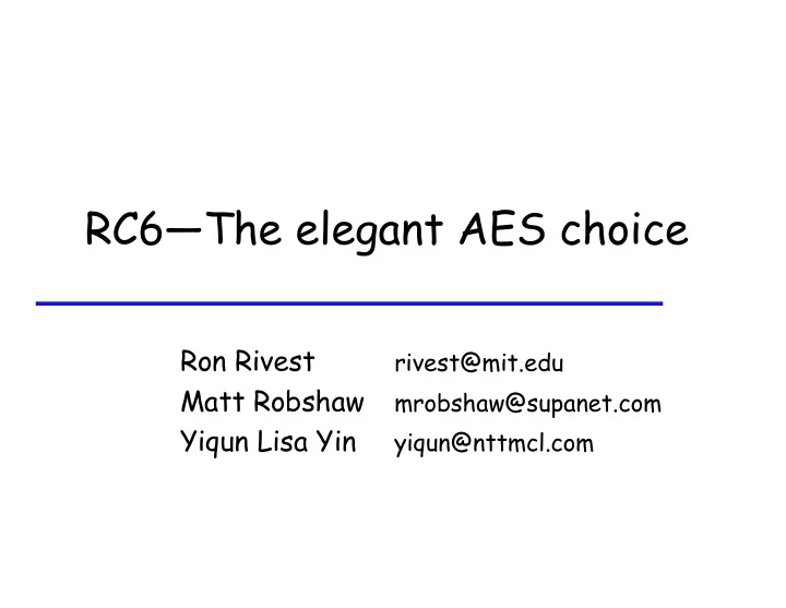 rc6 the elegant aes choice