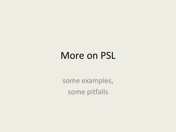 more on psl