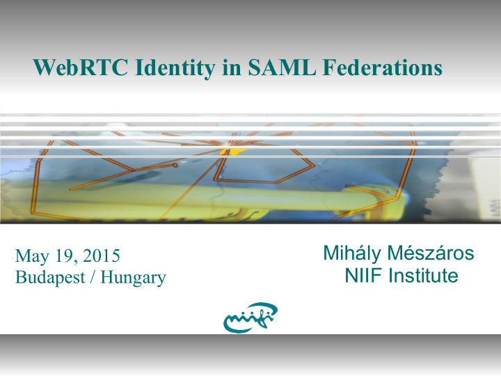 webrtc identity in saml federations
