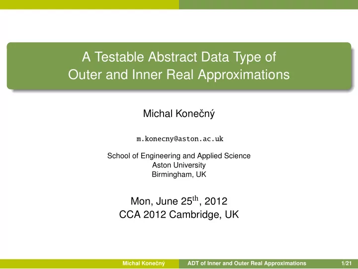 a testable abstract data type of outer and inner real