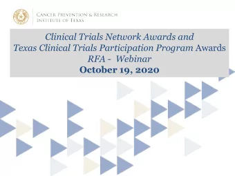 Clinical Trials Network Awards and Texas Clinical Trials Participation Program Awards  RFA -