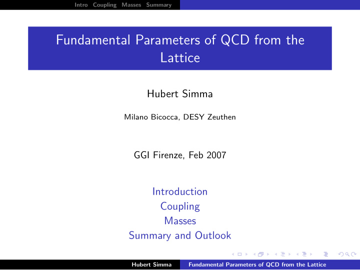 fundamental parameters of qcd from the lattice