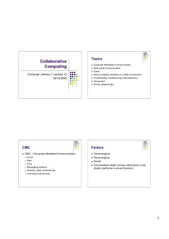 Collaborative  Computer Meditated Communication  Computing  Real-world communication