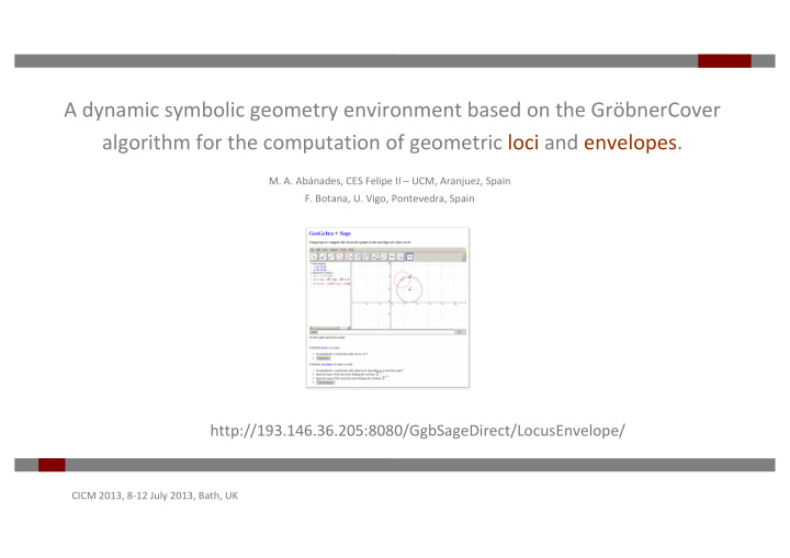 a dynamic symbolic geometry environment based on the gr