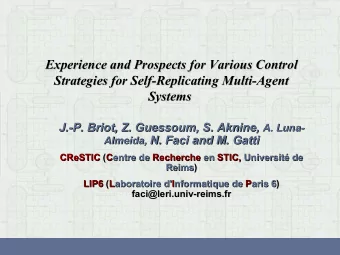 Experience and Prospects for Various Control  Experience and Prospects for Various Control