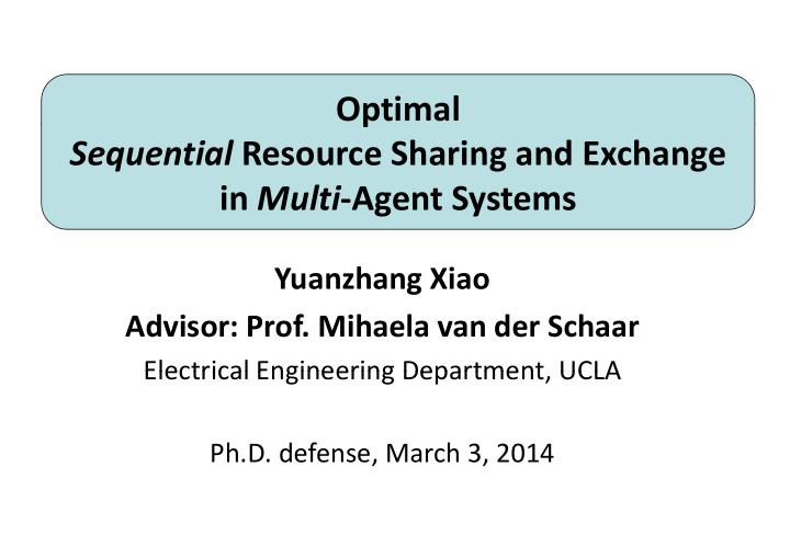 optimal p sequential resource sharing and exchange i in