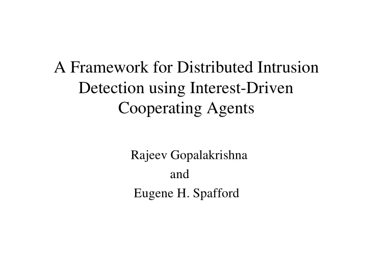 a framework for distributed intrusion detection using