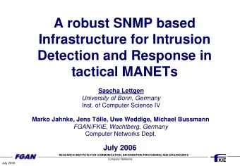 A robust SNMP based  Infrastructure for Intrusion  Detection and Response in  tactical MANETs