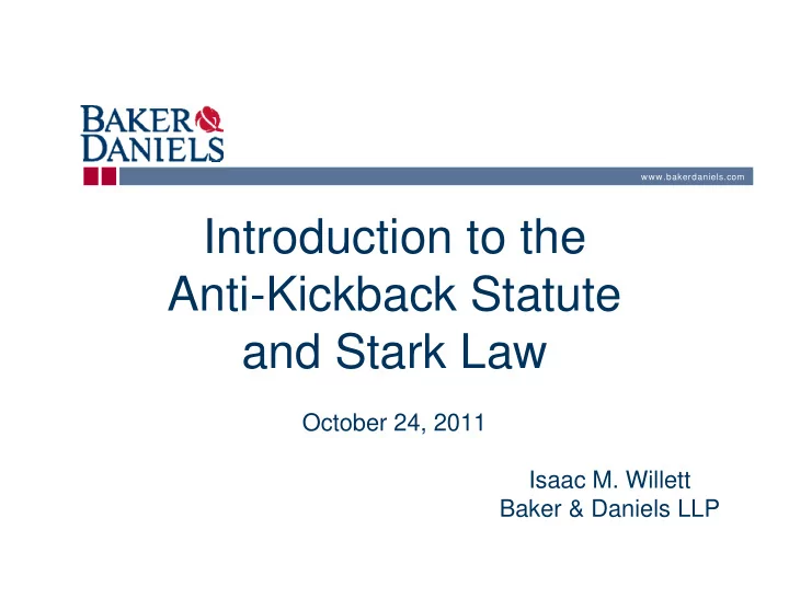 introduction to the anti kickback statute and stark la