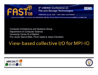 Computer Architecture and Systems Group  Department of Computer Science  University Carlos III of
