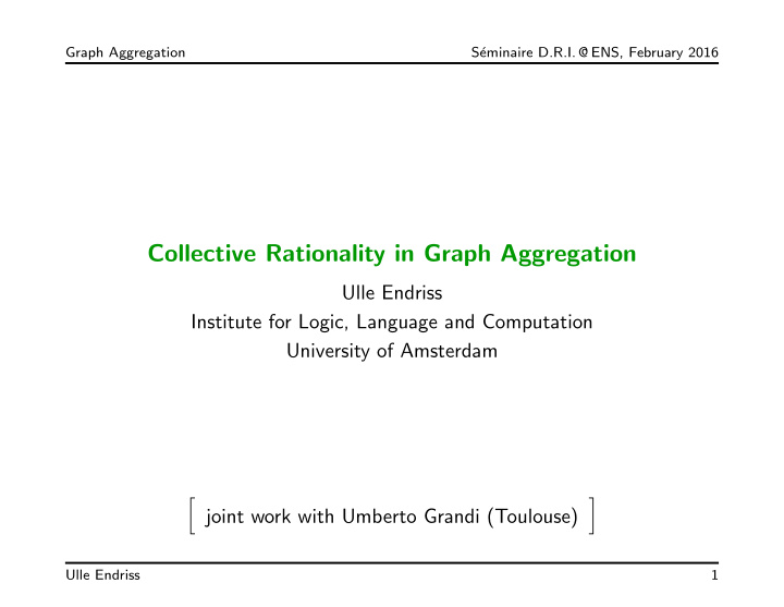 collective rationality in graph aggregation