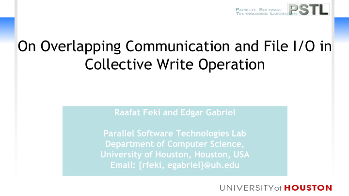 on overlapping communication and file i o in collective