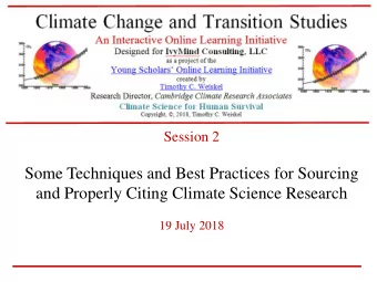 Some Techniques and Best Practices for Sourcing  and Properly Citing Climate Science Research  19