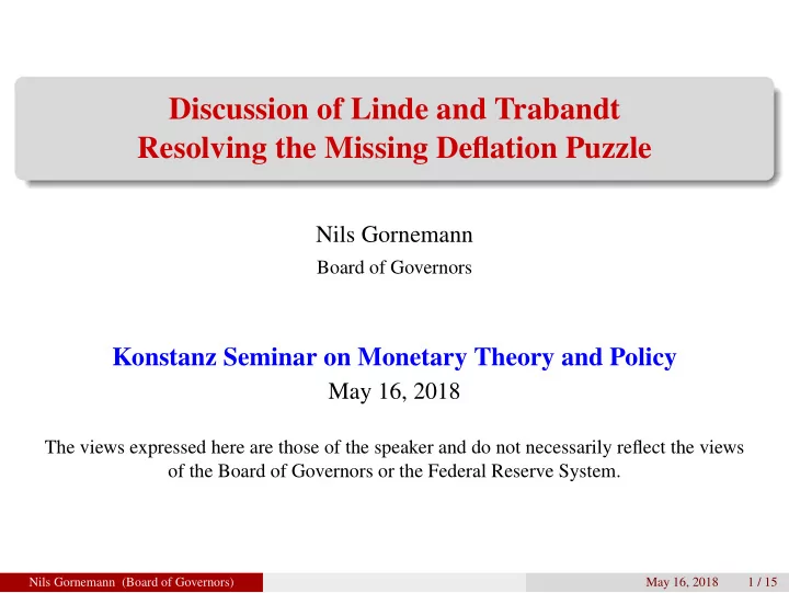 discussion of linde and trabandt resolving the missing