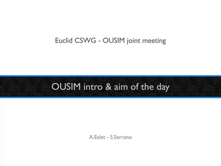 ousim intro aim of the day