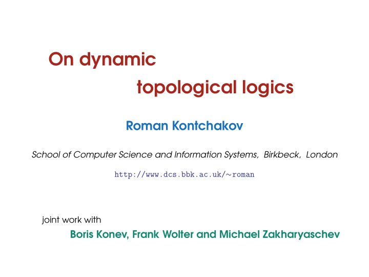 on dynamic topological logics