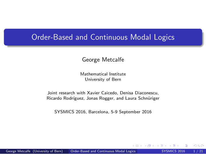 order based and continuous modal logics
